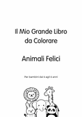 Libro da Colorare per Bambini 3-5 - Animali Felici
