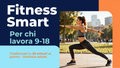 Fitness Smart per chi lavora 9-18 – Trasformati in 30 Minuti al Giorno (Versione Estate)